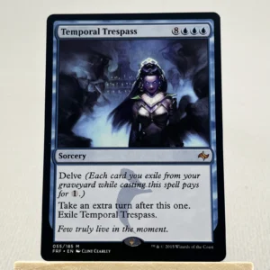 Temporal Trespass  #55