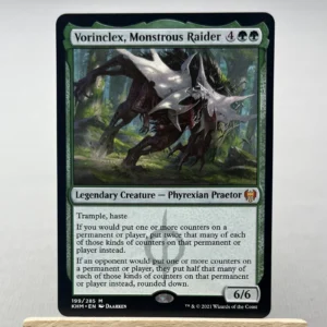 Vorinclex, Monstrous Raider  #199